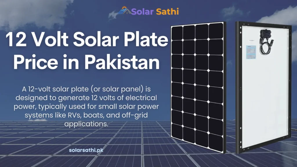 12-volt solar plate for off-grid and small-scale systems.